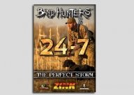 Zink calls 24-7 Band hunters 3 The perfect Storm DVD
